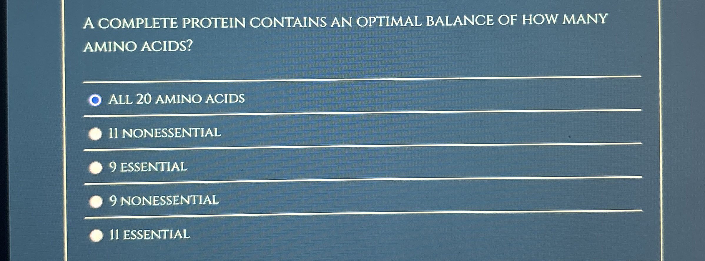 A COMPLETE PROTEIN CONTAINS AN OPTIMAL BALANCE OF