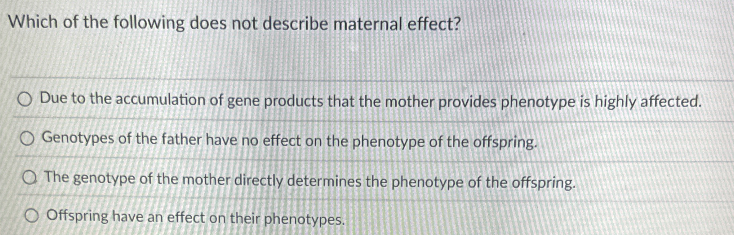 Which of the following does not describe maternal