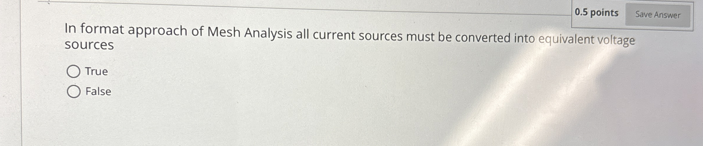 0 . 5 points In format approach of Mesh Analysis
