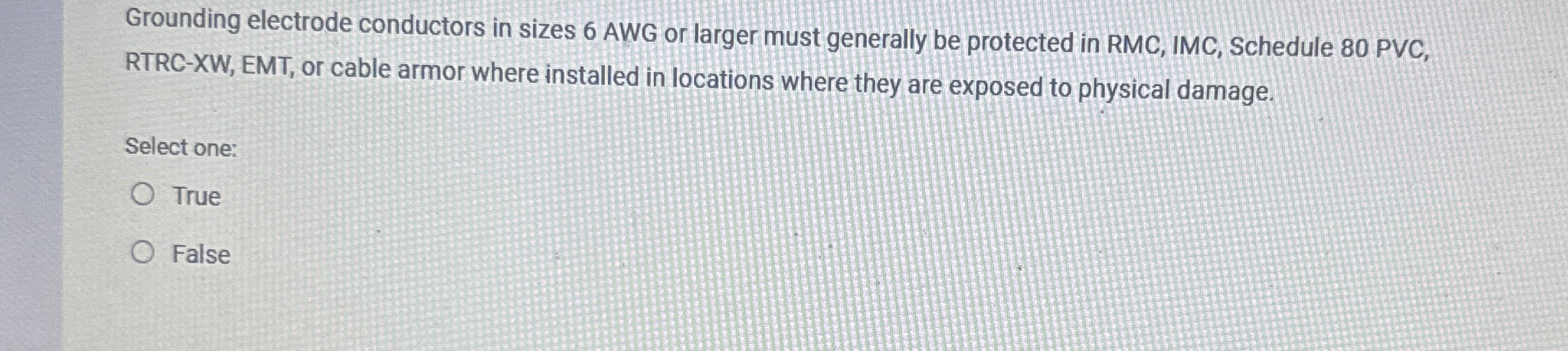Grounding electrode conductors in sizes 6 AWG or