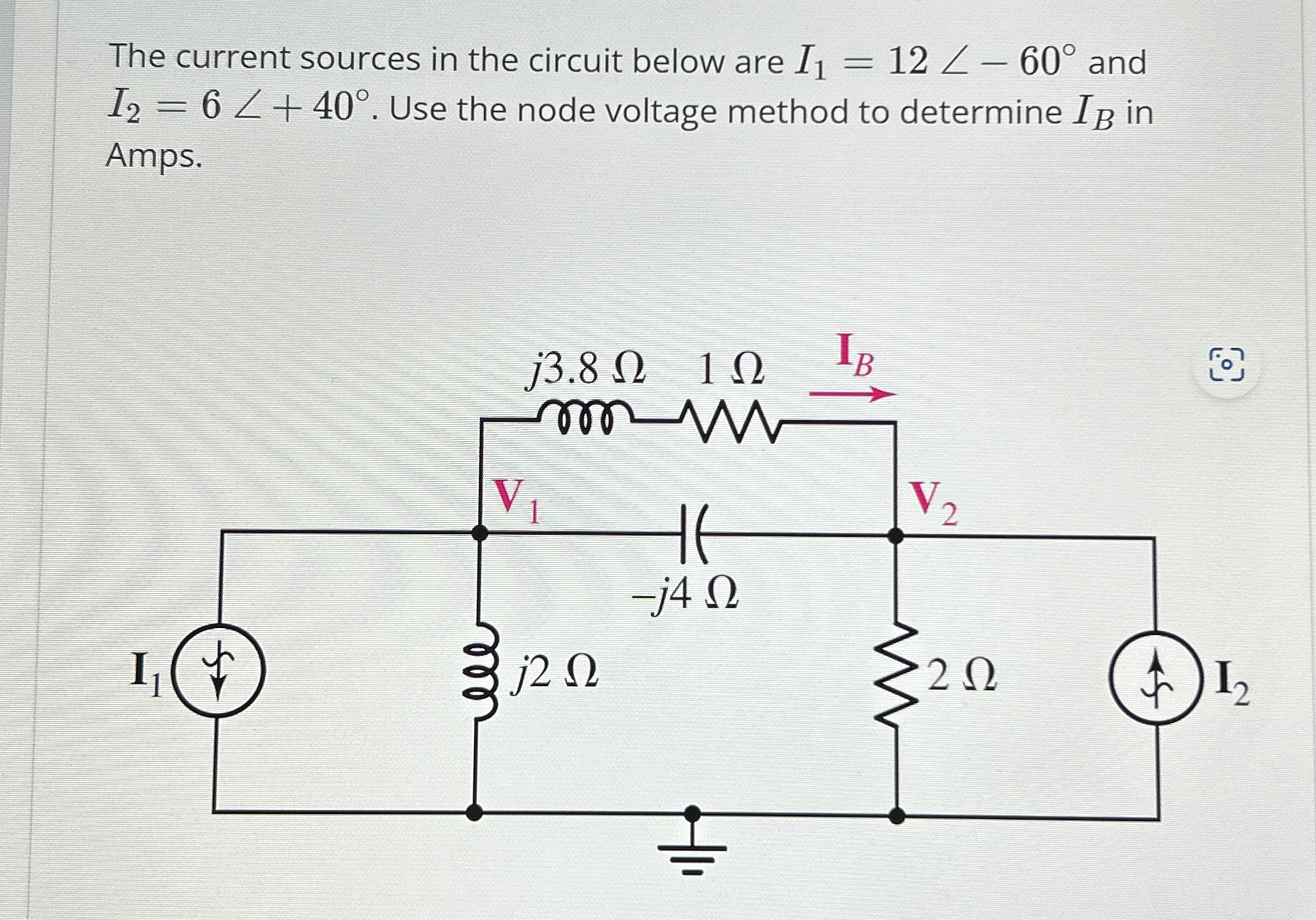 The current sources in the circuit below are I 1
