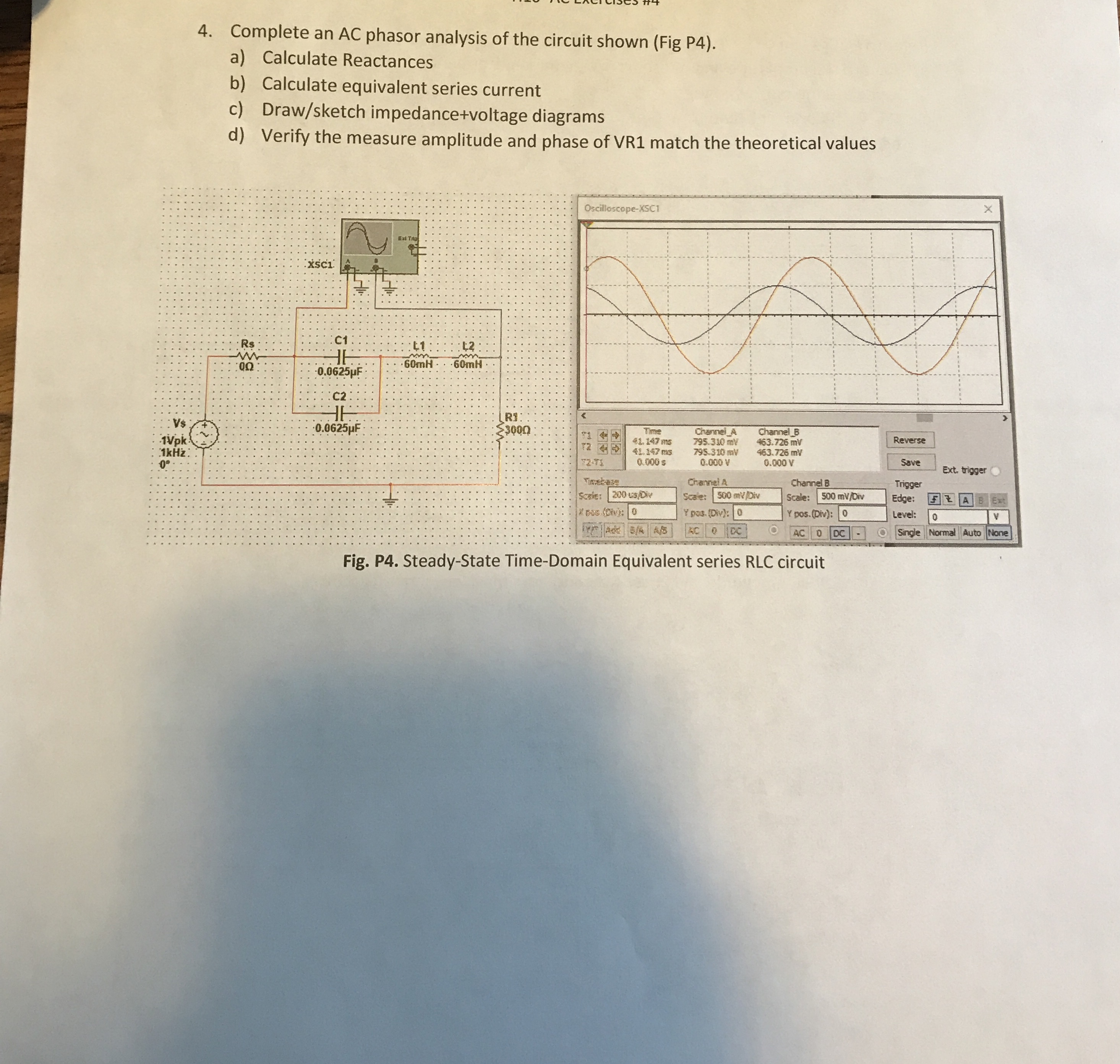 Complete an AC phasor analysis of the circuit