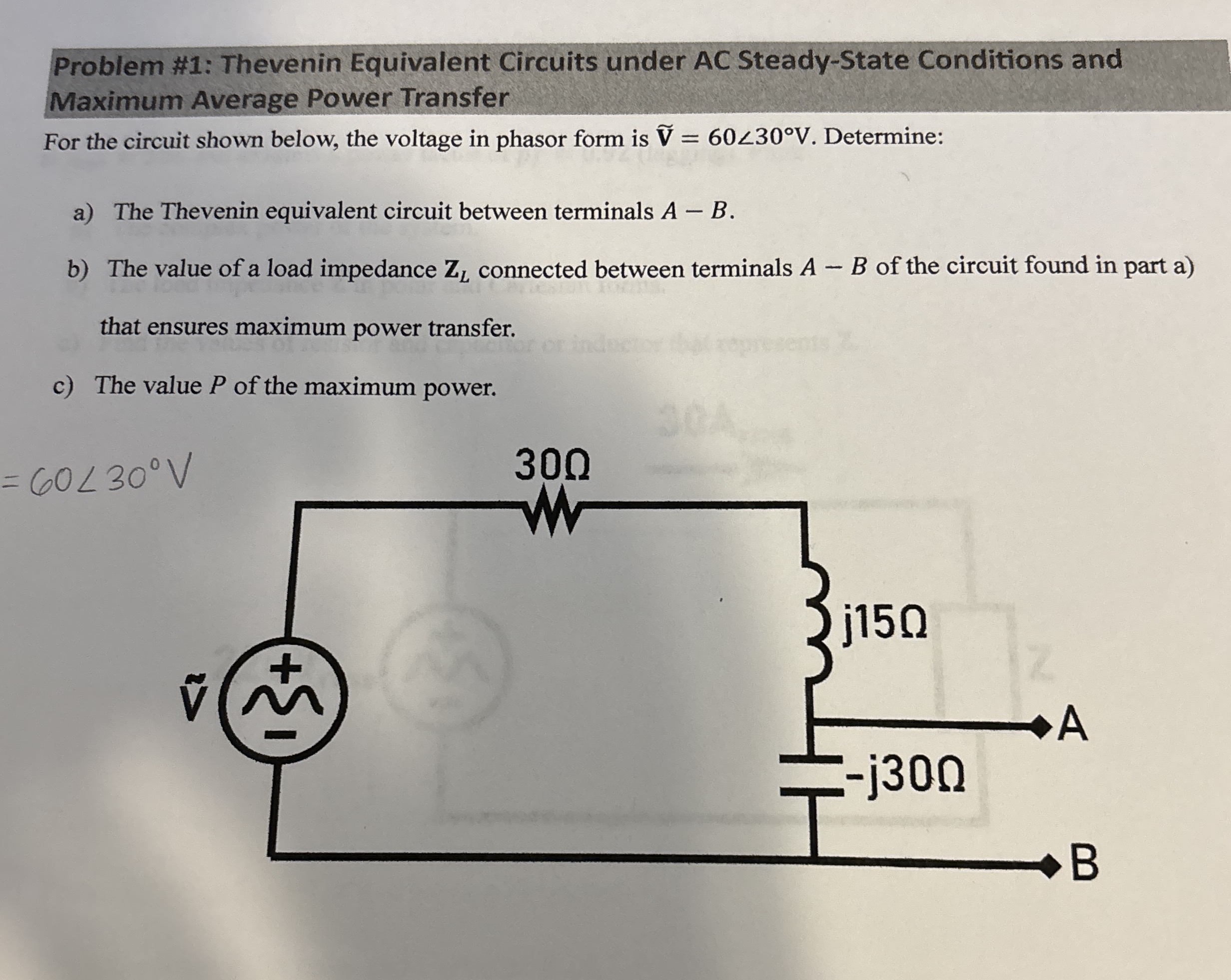 Problem # 1 : Thevenin Equivalent Circuits under