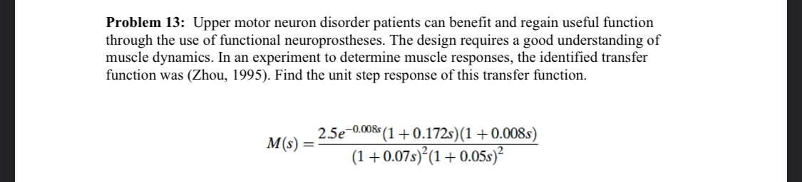 Problem 1 3 : Upper motor neuron disorder