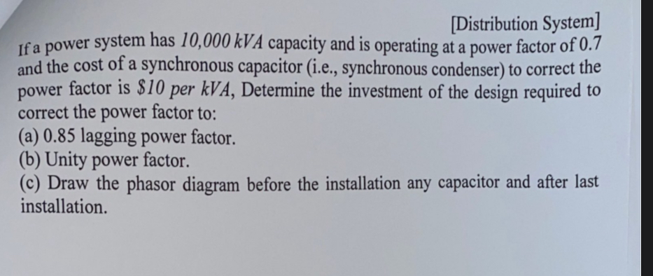 [ Distribution System ] If a power system has 1 0