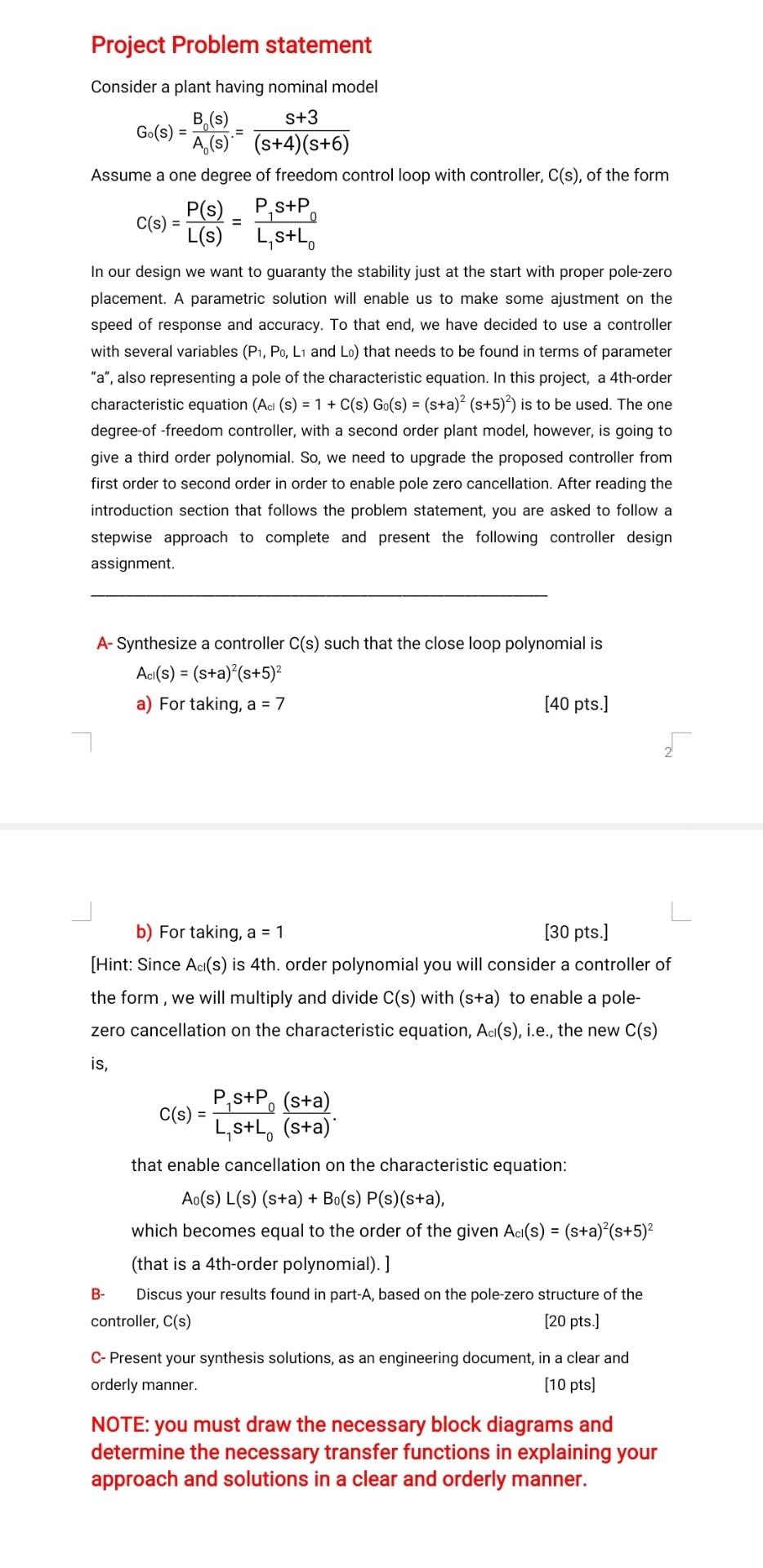 G 0 ( s ) = B 0 ( ( s ) ) A 0 ( ( s ) ) = s + 3 (