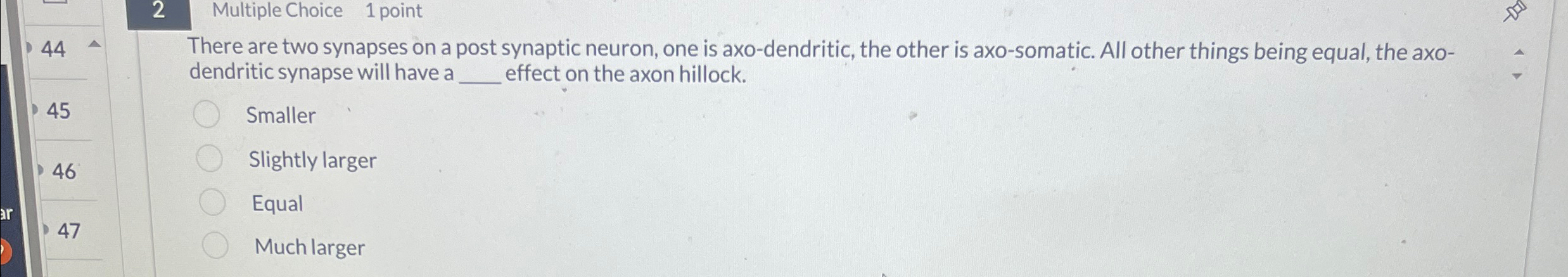 2 Multiple Choice 1 point 4 4 4 5 There are two