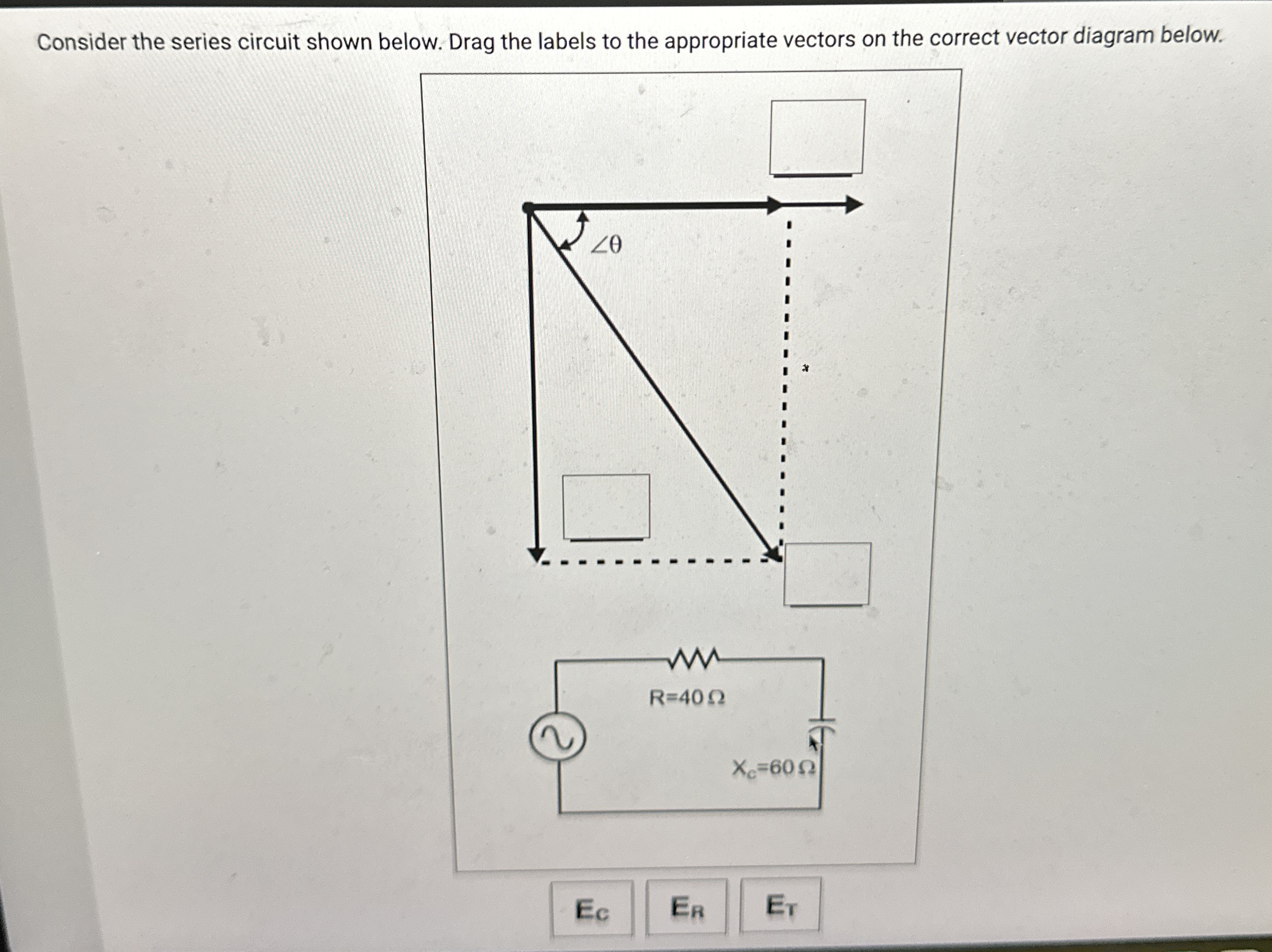 Consider the series circuit shown below. Drag the