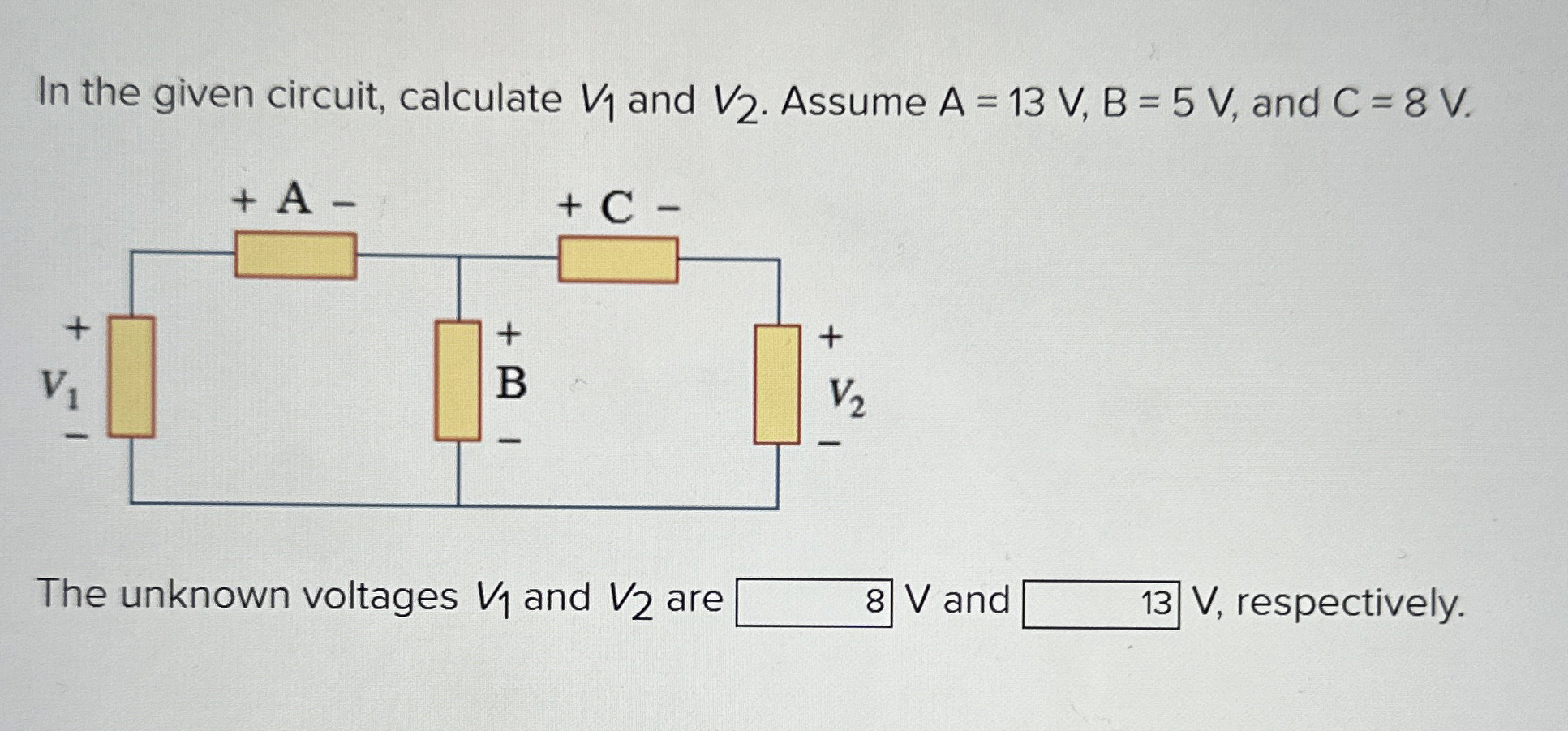 In the given circuit, calculate V 1 and V 2 .
