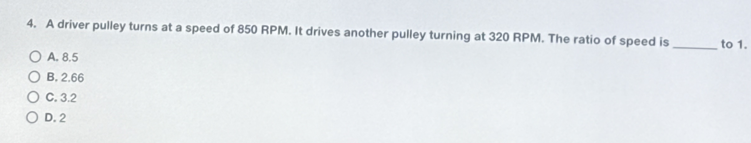A driver pulley turns at a speed of 8 5 0 RPM .