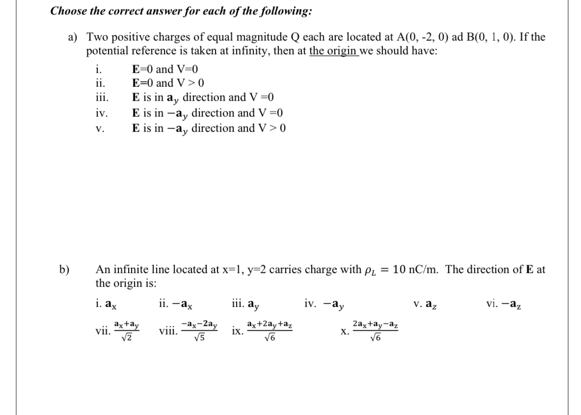 Choose the correct answer for each of the