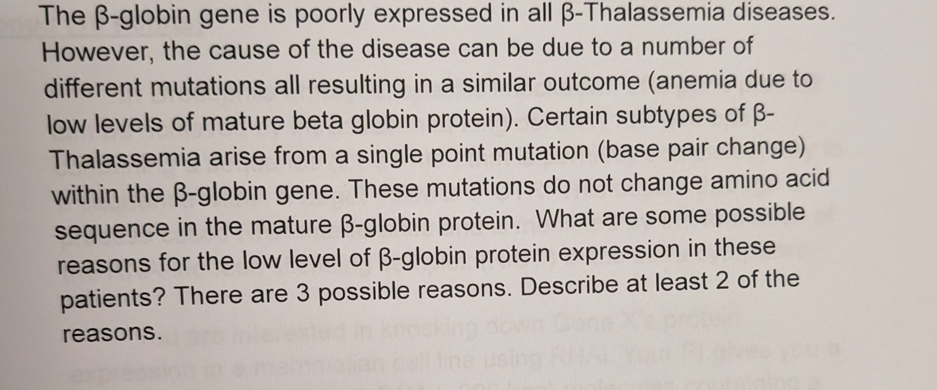 The - globin gene is poorly expressed in all -