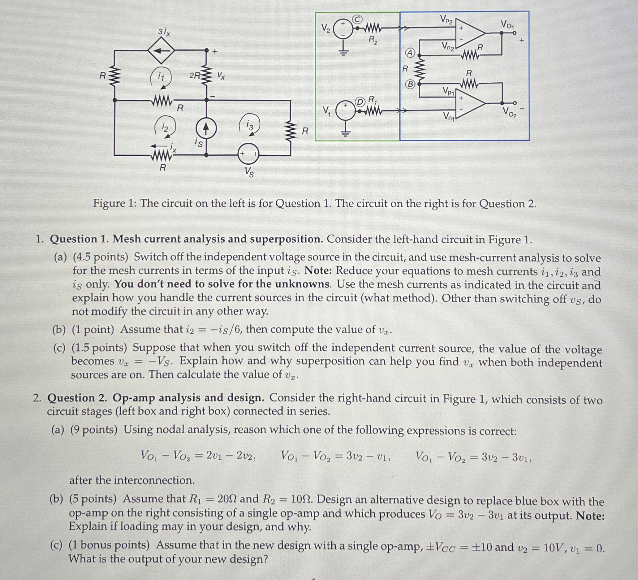 Figure 1 : The circuit on the left is for