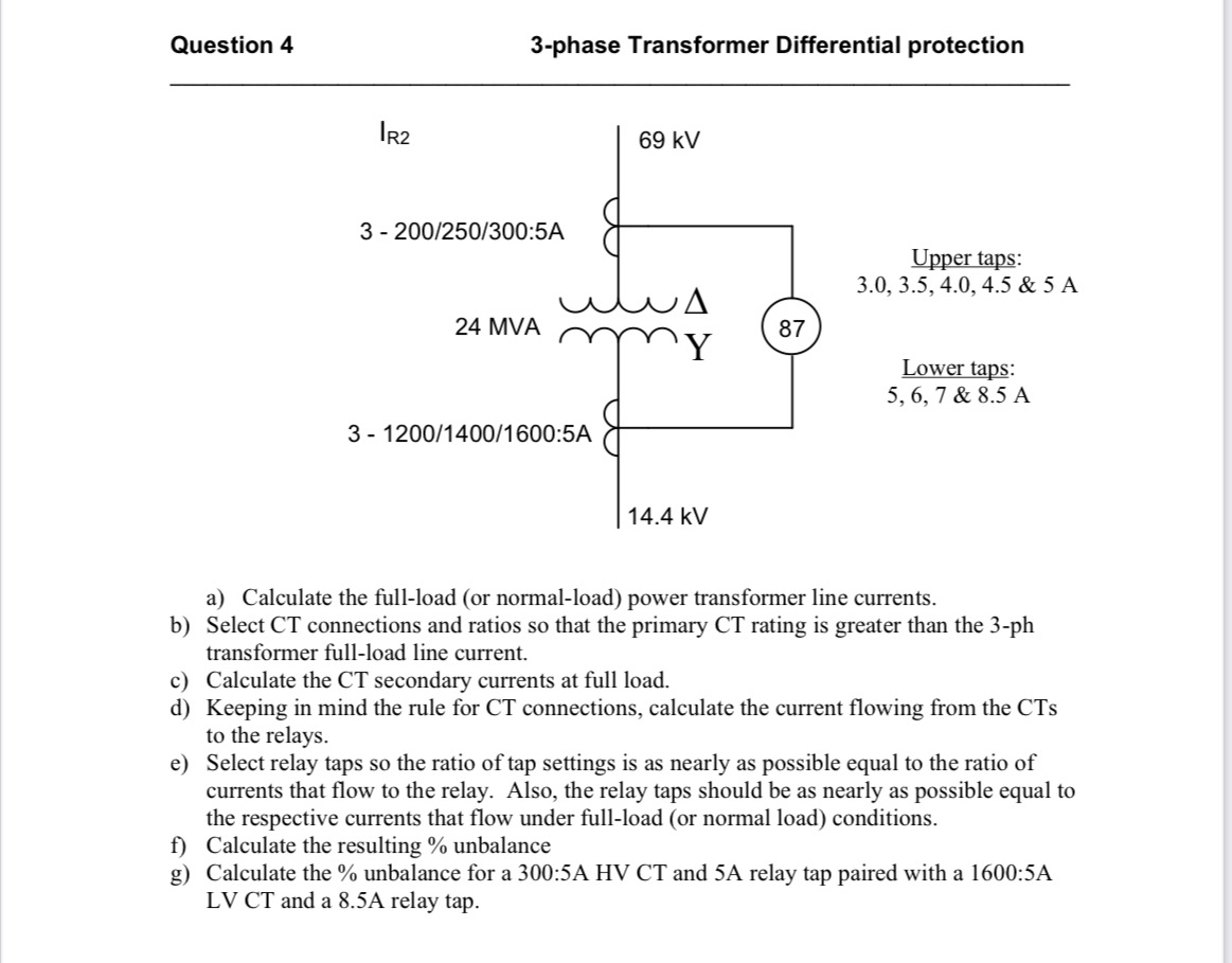 Question 4 3 - phase Transformer Differential