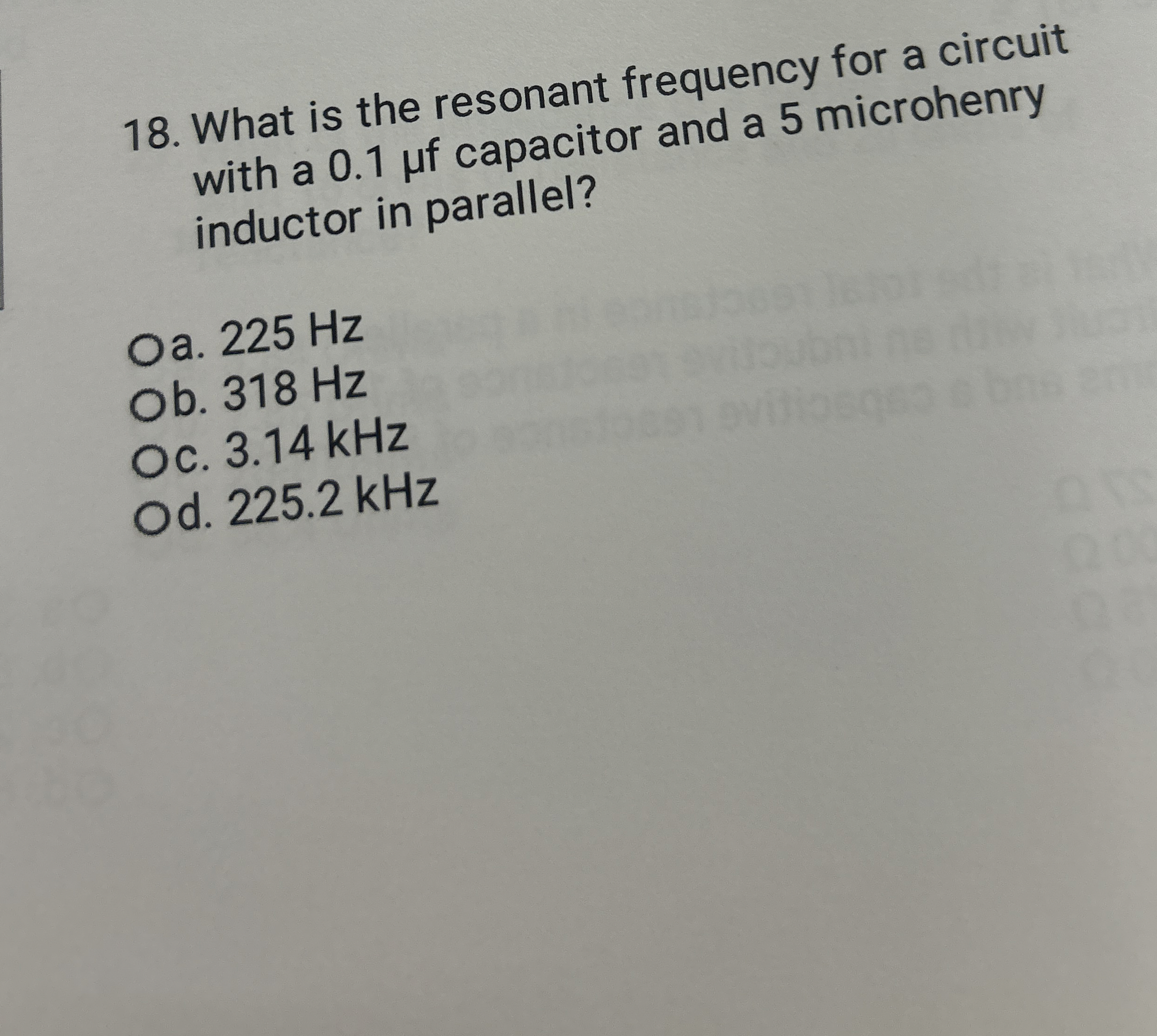 What is the resonant frequency for a circuit with