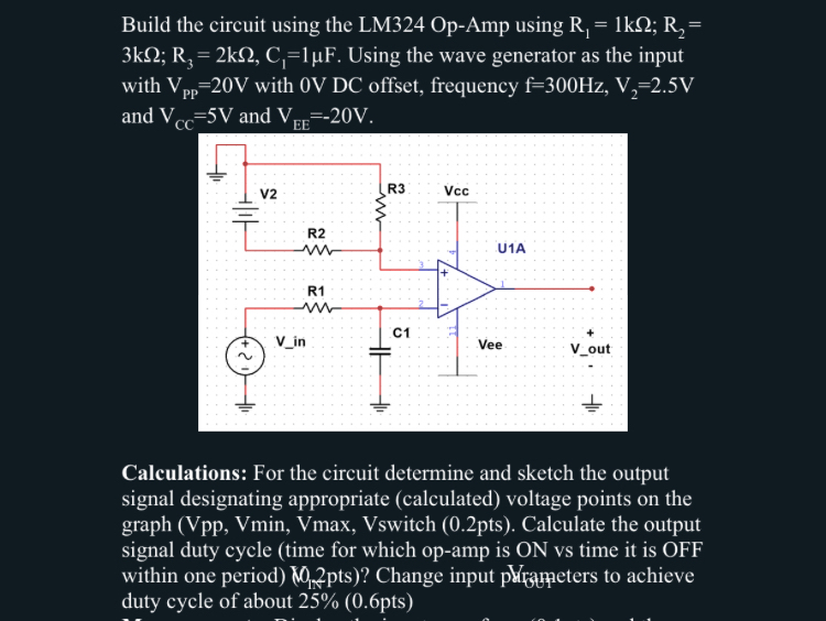 Build the circuit using the LM 3 2 4 Op - Amp