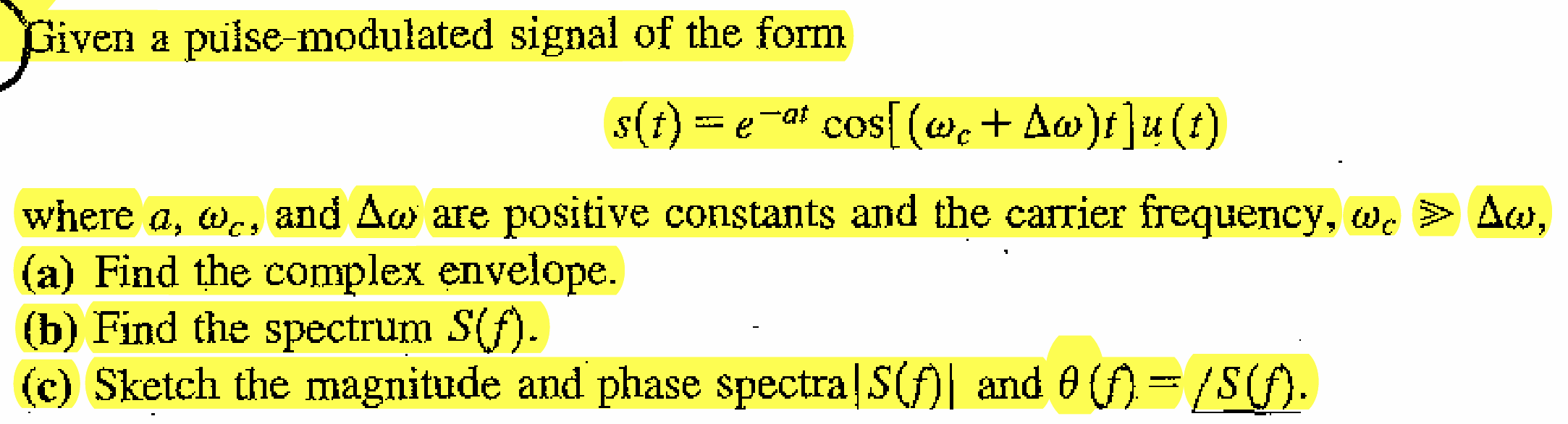 Given a puise - modulated signal of the form. s (