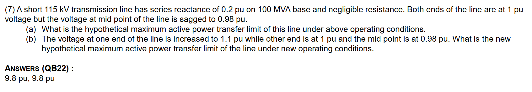 ( 7 ) A short 1 1 5 kV transmission line has