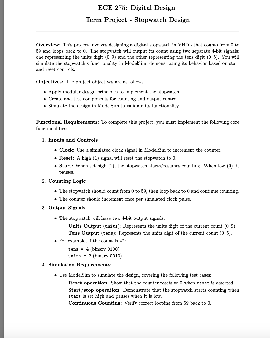 Term Project - Stopwatch Design Overview: This