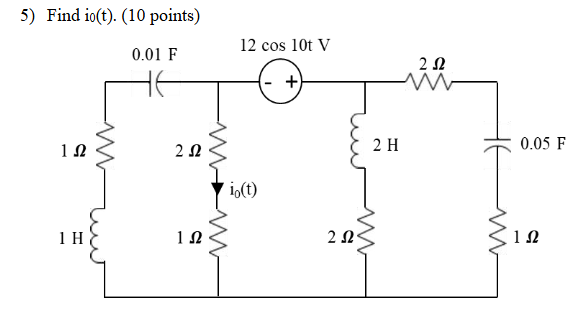 Find i _ ( 0 ) ( t ) . ( 1 0 points ) Show ALL