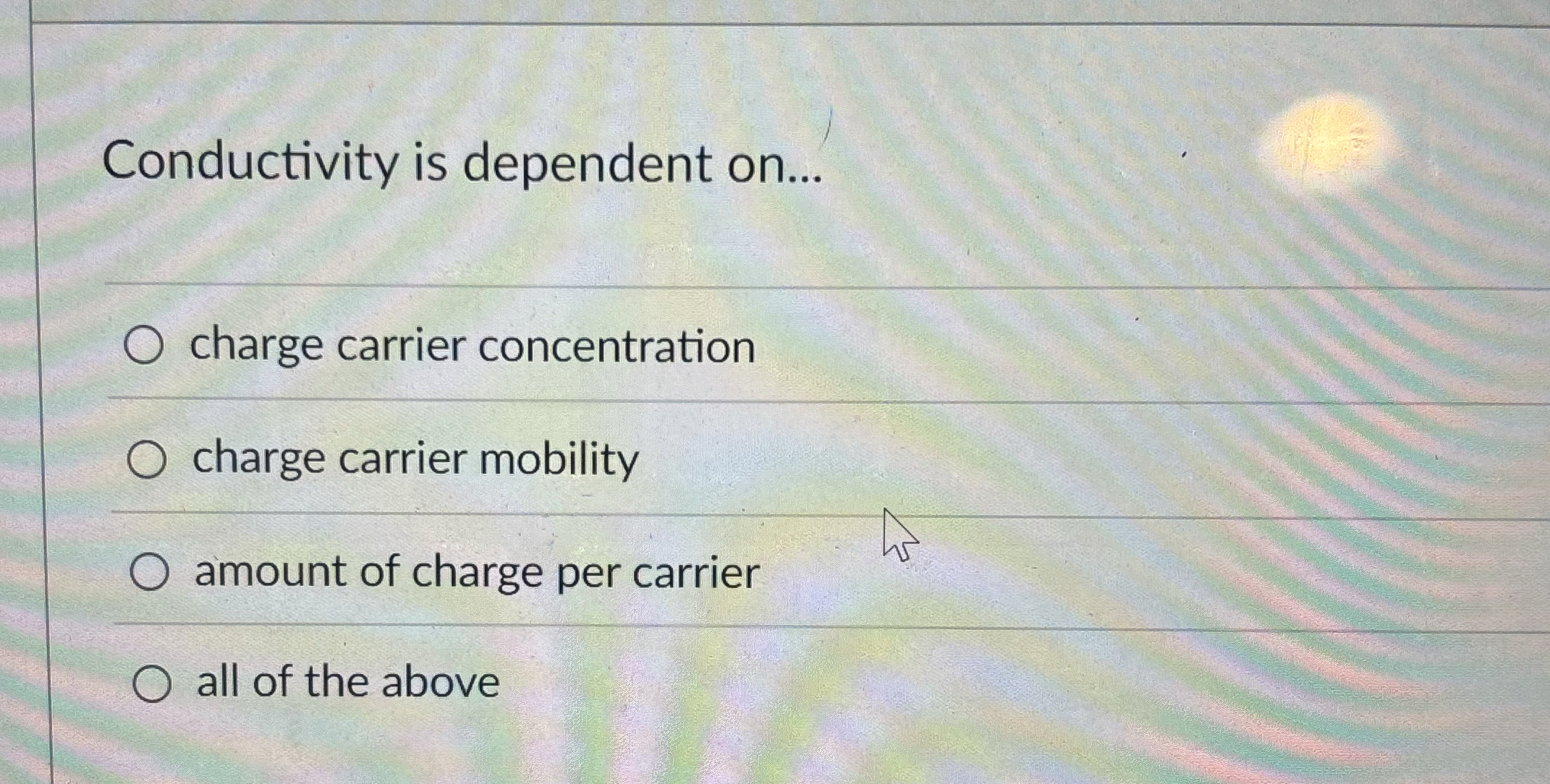 Conductivity is dependent on . . . charge carrier