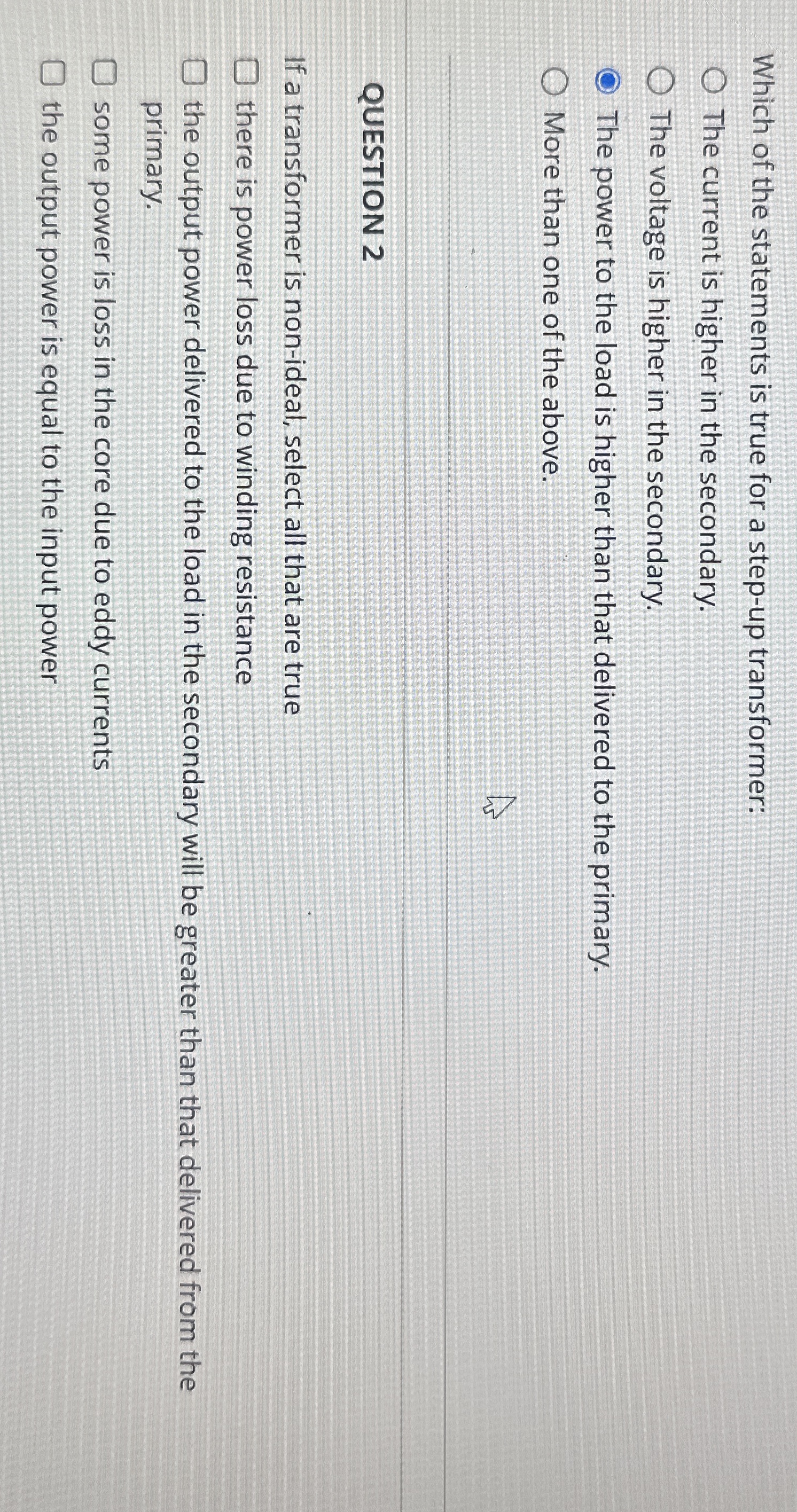 Which of the statements is true for a step - up