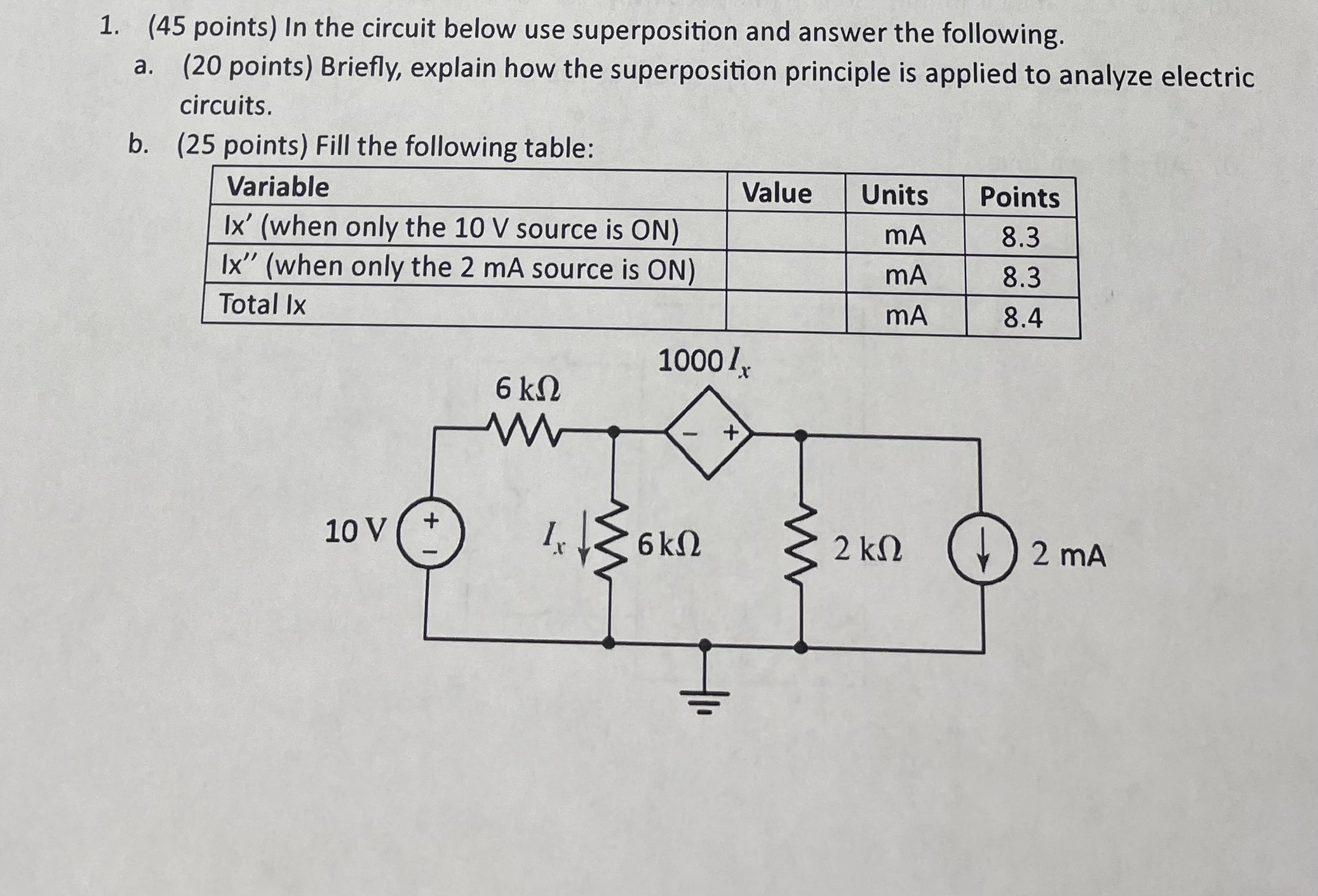 1 . ( 4 5 points ) In the circuit below use