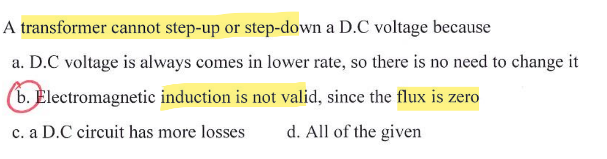 A transformer cannot step - up or step - down a D