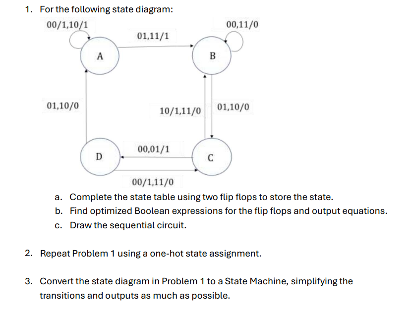 1 . For the following state diagram: a . Complete