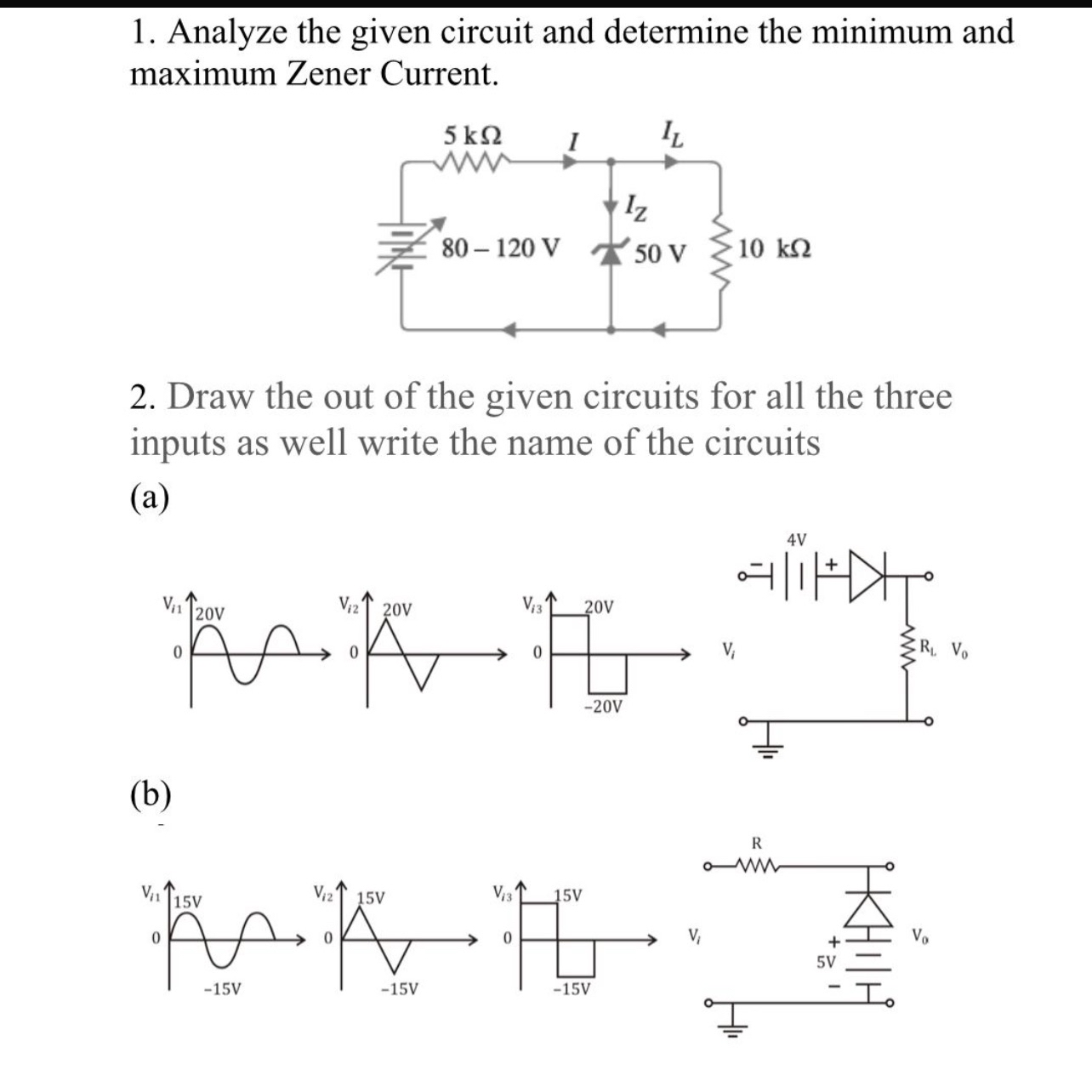 Analyze the given circuit and determine the