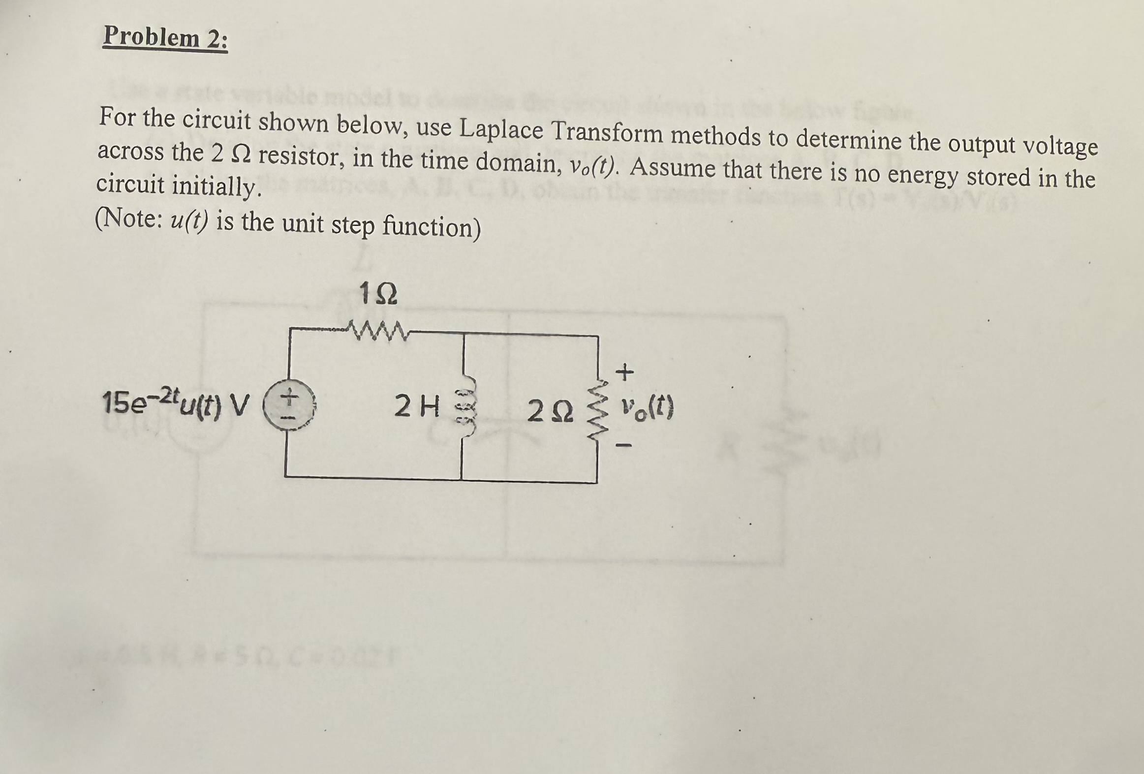 Problem 2 : For the circuit shown below, use