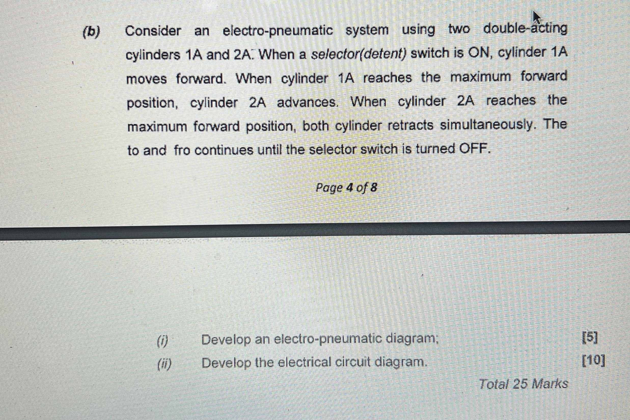 ( b ) Consider an electro - pneumatic system