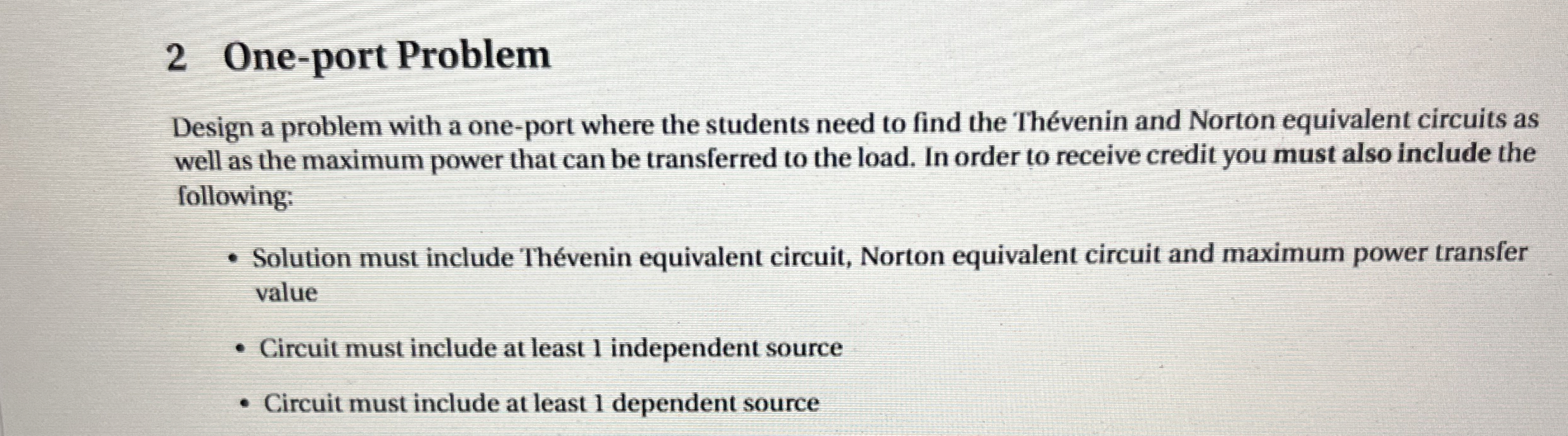2 One - port Problem Design a problem with a one