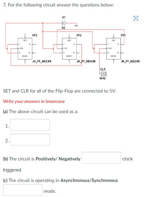 7 . For the following circuit answer the