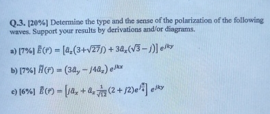 Q . 3 . [ 2 0 % ] Determine the type and the