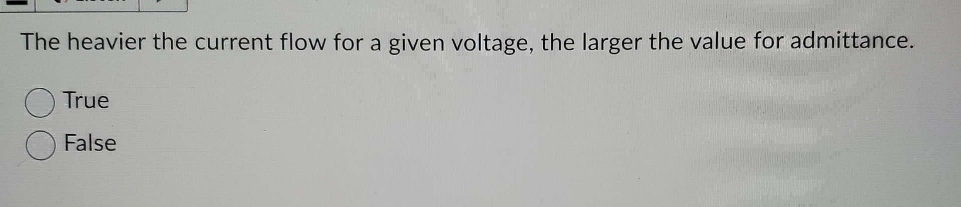 The heavier the current flow for a given voltage,