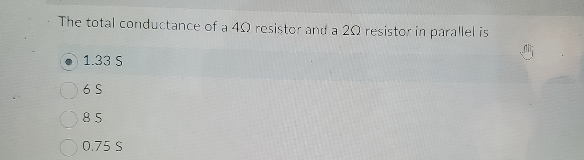 The total conductance of a 4 resistor and a 2