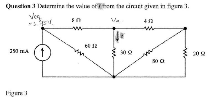 Question 3 Determine the value of I from the