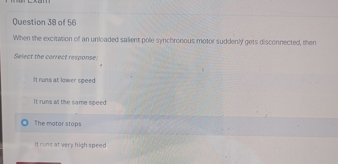Question 3 8 of 5 6 When the excitation of an
