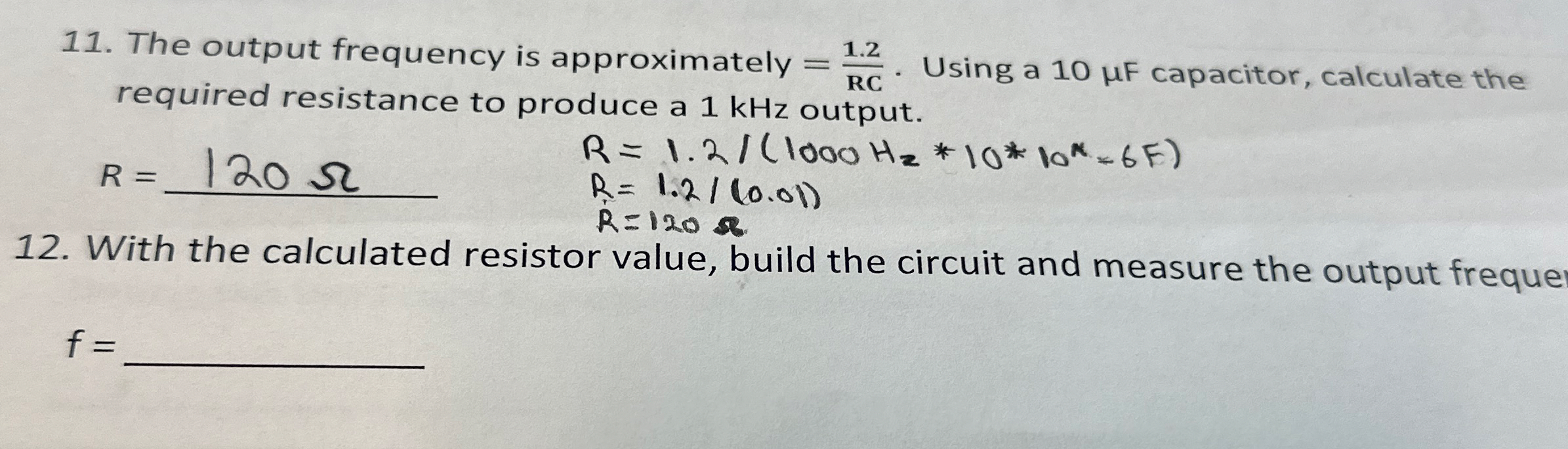 The output frequency is approximately = 1 . 2 R C
