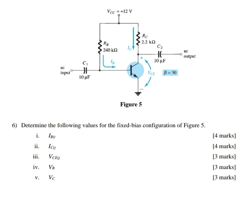 Figure 5 Determine the following values for the