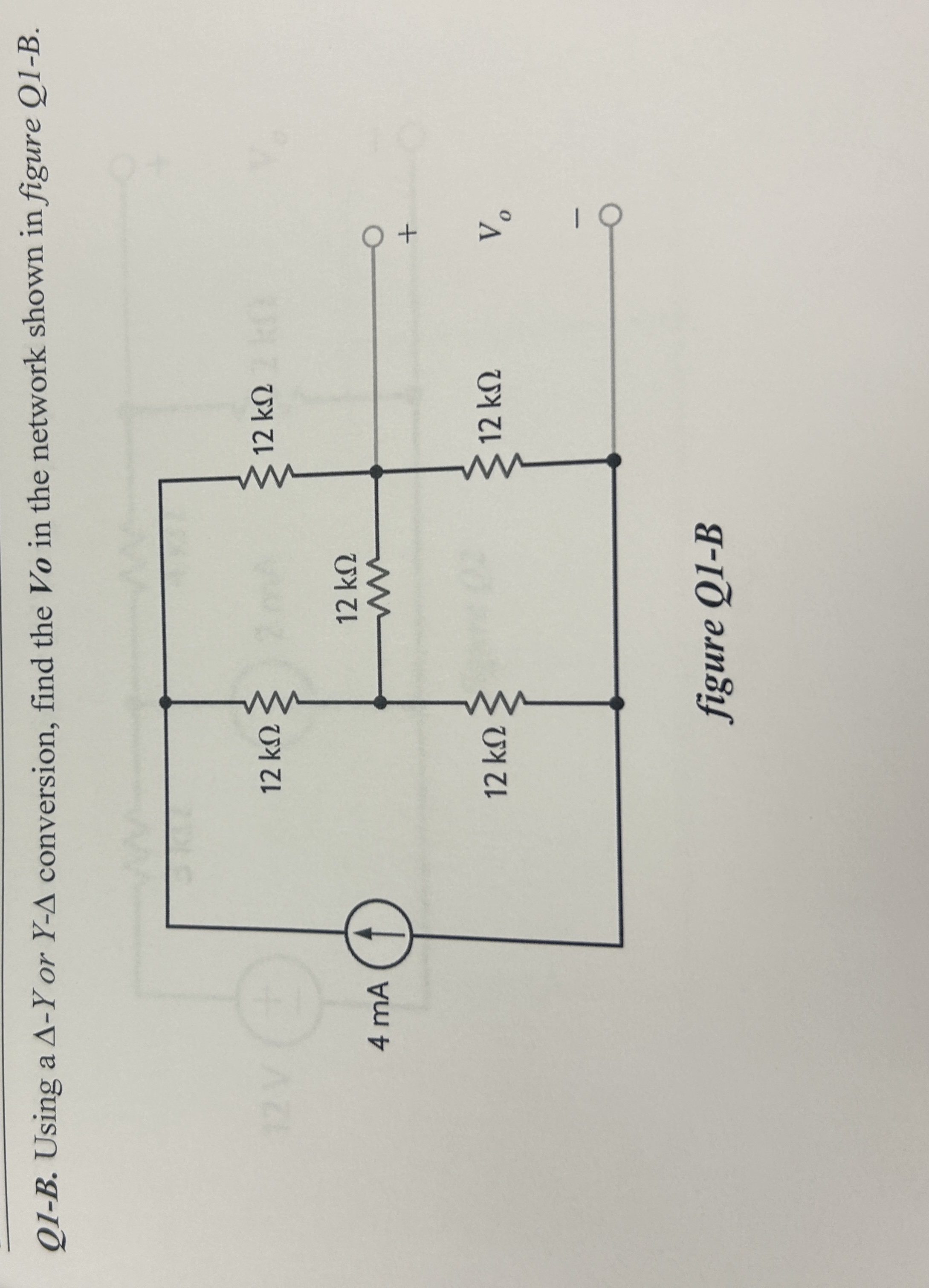 Q 1 - B . Using a - Y or Y - conversion, find the