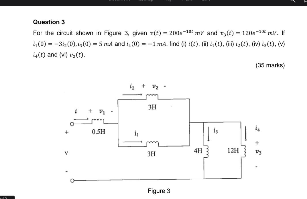 Question 3 For the circuit shown in Figure 3 ,