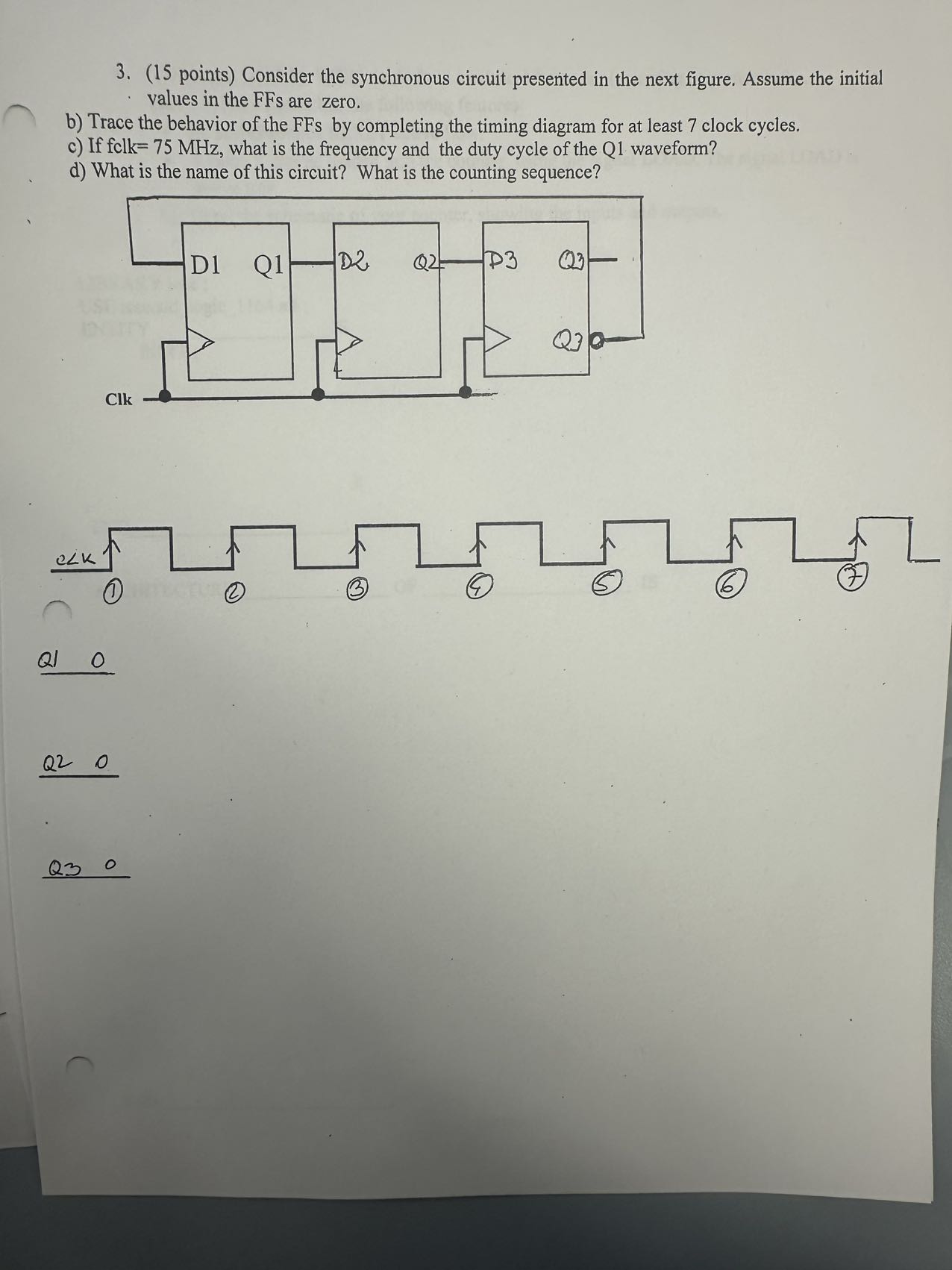 3 . ( 1 5 points ) Consider the synchronous