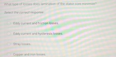 What type of losses does lamination of the stator
