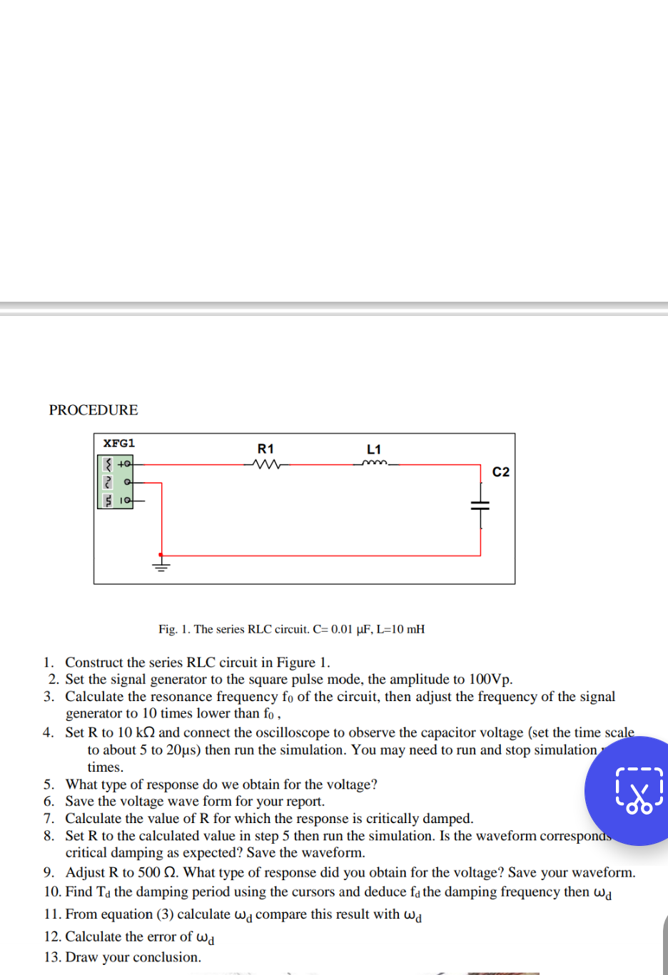 PROCEDIJR Fig. 1 . The series RLC circuit. C = 0