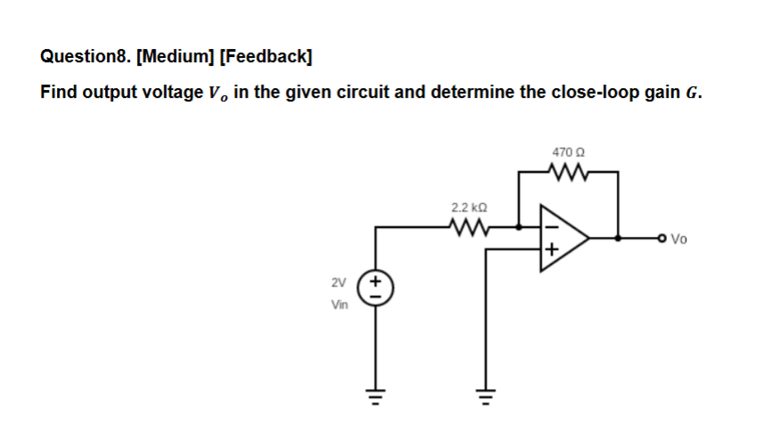 Question 8 . [ Medium ] [ Feedback ] Find output
