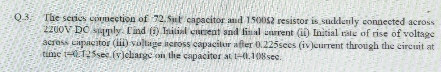 Q . 3 . The series connection of 7 2 . 5 F