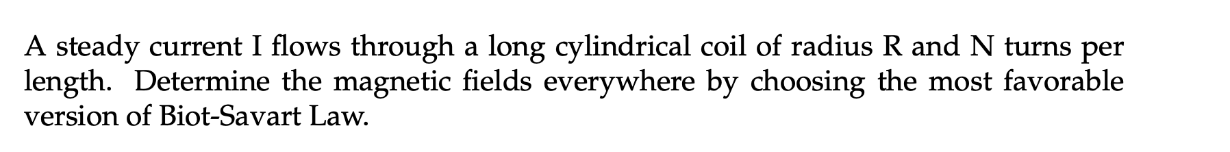 A steady current I flows through a long