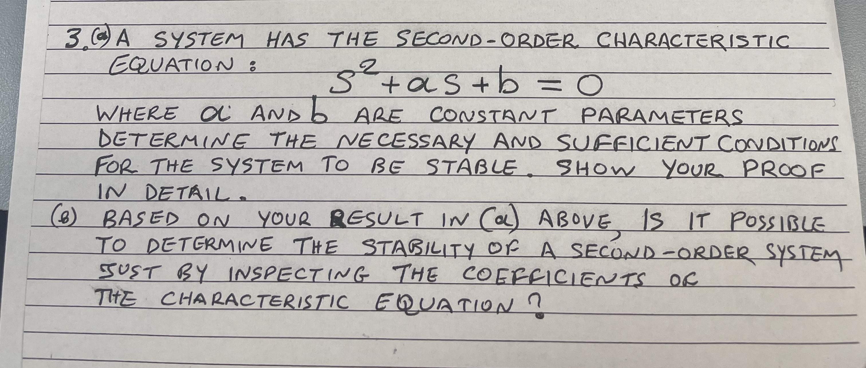 3 . ( 6 ) A SYSTEM HAS THE SECOND - ORDER